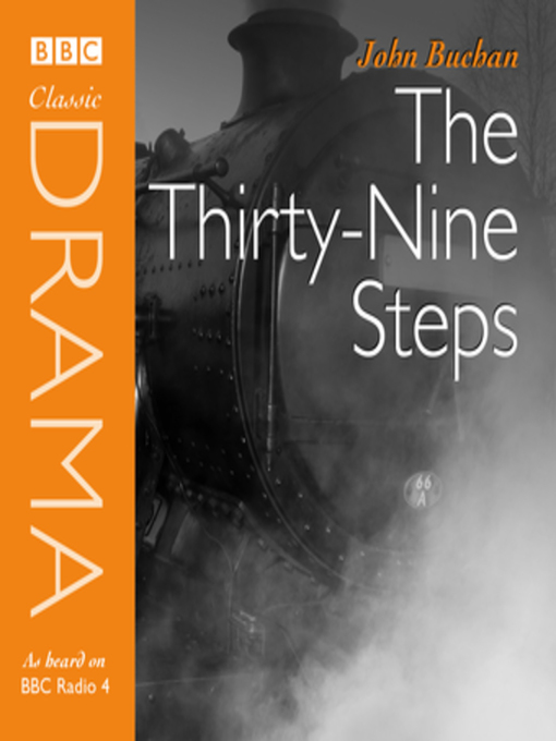 Title details for Thirty-Nine Steps, the (Classic Drama) by John Buchan - Available